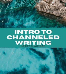 Intro to Channeled Writing